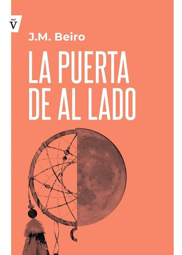 Libro La Puerta De Al Lado - Beiro, J.m.