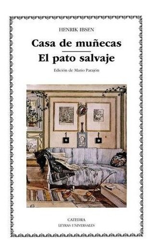 Libro Casa De Munecas El Pato Salvaje Original