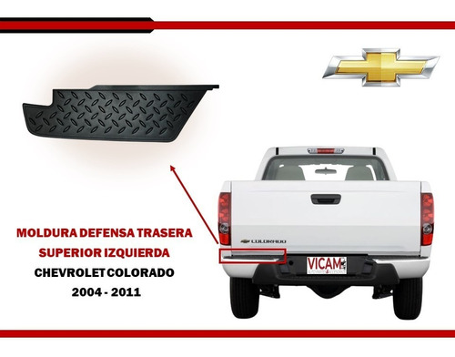 Moldura Defensa Trasera Sup. Izq. Chevrolet Colorado 04-11