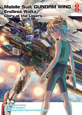 Libro Mobile Suit Gundam Wing, 8 : Glory Of The Losers - ...