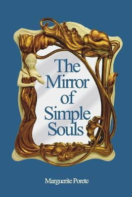 Libro The Mirror Of Simple Souls - Marguerite Porete