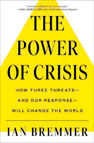 The Crises We Need, De Ian Bremmer. Editorial Simon & Schuster, Tapa Dura En Inglés