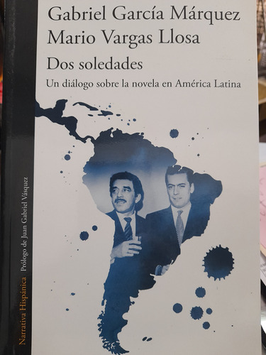 Dos Soledades.gabriel García Márquez/mario Vargas Llosa. Alf