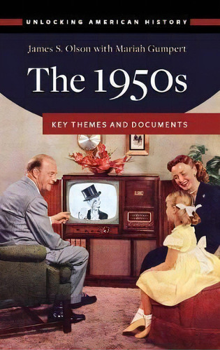 The 1950s, De James S. Olson. Editorial Abc Clio, Tapa Dura En Inglés