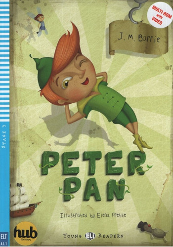 Peter Pan + Multi-rom - Young Hub Readers Stage 3