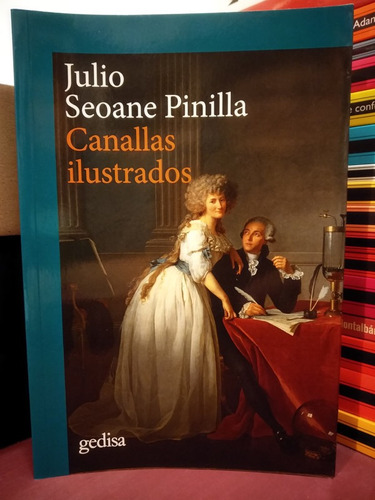 Canallas Ilustrados - Julio Seoane Pinilla