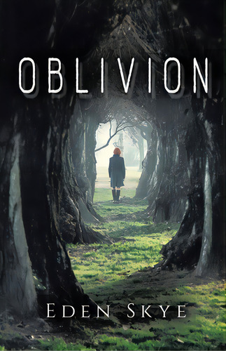 Oblivion, De Skye, Eden. Editorial Firefly Books Ltd, Tapa Blanda En Inglés