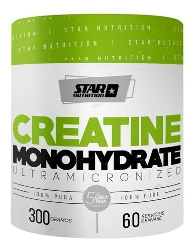 Creatina X 300 Gr Star Nutrition Monohidrato Fuerza Potencia