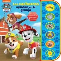 Comprar Libro Cuentos Paw Patrol Ayuda En Granja C\u002Fsonido Int 144159