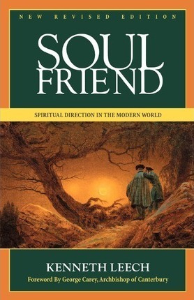 Soul Friend - Kenneth Leech (paperback)