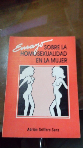 Libro Ensayo Sobre La Homosexualidad En La Mujer