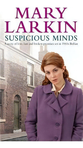 Suspicious Minds, De Mary Larkin. Editorial Little Brown Book Group, Tapa Blanda En Inglés