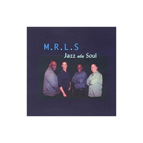 M.r.l.s Jazz Ala Soul Usa Import Cd Nuevo