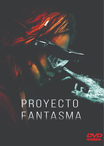 Proyecto Fantasma - 2024 - Dvd