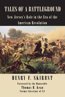 Libro Tales Of A Battleground: New Jersey's Role In The E...
