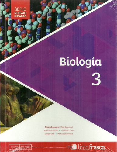 Biologia 3 Nuevas Miradas - Demarchi Debora