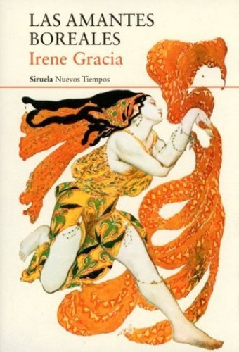 Los Amantes Boreales: No, De Irene Garcia. Serie No, Vol. No. Editorial Siruela, Tapa Blanda, Edición No En Español, 1
