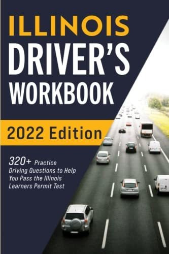 Book : Illinois Driver S Workbook 320 Practice Driving...