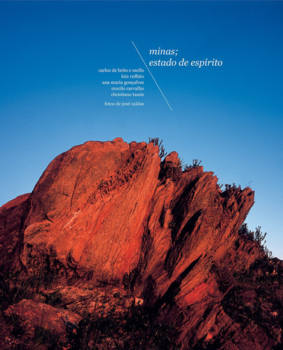 Minas : Estado de espírito, de Mello, Carlos de Brito e. EO Editora LTDA, capa dura em inglés/português, 2010