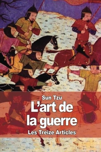 Livre : L Art De La Guerre - Tzu, Sun