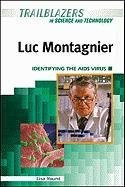 Luc Montagnier Identifying The Aids Virus (trailblazers In S