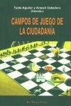 Campos De Juego De La Ciudadania - Aguilar