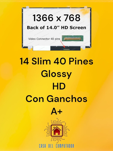 Pantalla 14 Slim 40 Pines Hd Con Ganchos 1366 X 768