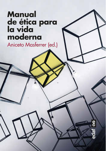 Libro Manual De Ética Para La Vida Moderna - Masferrer, Ani