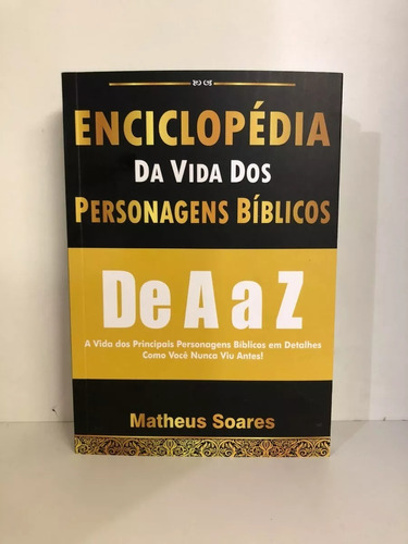 Enciclopédia Da Vida Dos Personagens Bíblicos De A A Z 