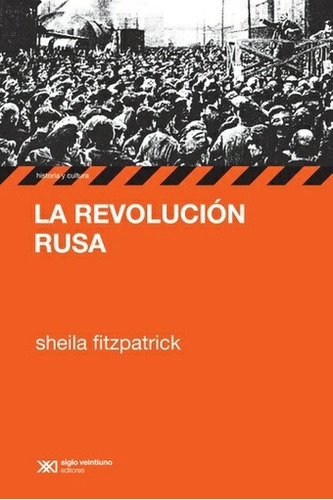 La Revolucion Rusa - Fitzpatrick, Sheila