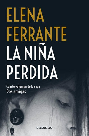 Libro La Nina Perdida Dos Amigas Vol 4 Original