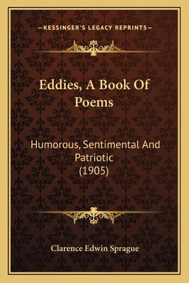 Libro Eddies, A Book Of Poems: Humorous, Sentimental And ...