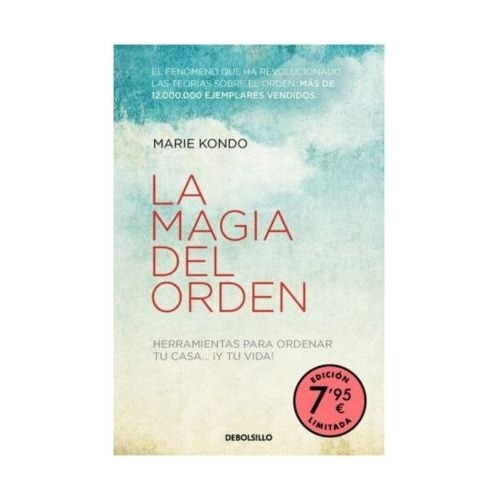 La Magia Del Orden - Marie Kondo - Debolsillo