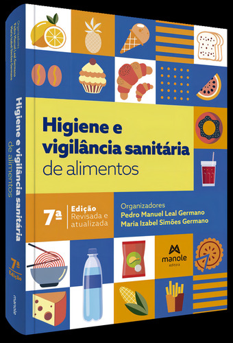 Higiene E Vigilância Sanitária De Alimentos, De Germano, Pedro Manuel Leal., Vol. 1. Editorial Manole Saude, Capa Mole, Edição 7ª Edição Revisada E Atualizada Em Português