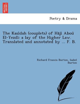 Libro The Kasi Dah (couplets) Of Ha Ji Abou El-yezdi: A L...