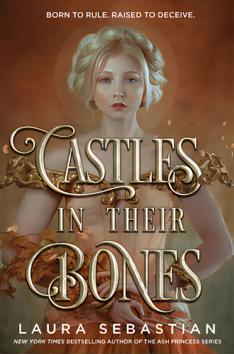 Castles In Their Bones, De Sebastian, Laura. Editorial Delacorte Pr, Tapa Dura En Inglés