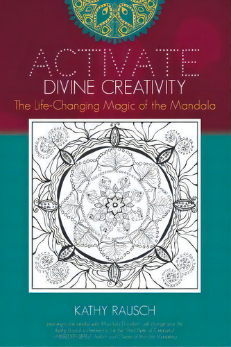 Activate Divine Creativity, De Kathy Rausch. Editorial Tekmiss, Tapa Blanda En Inglés