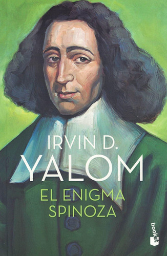 El Enigma Spinoza - Irvil D. Yalom