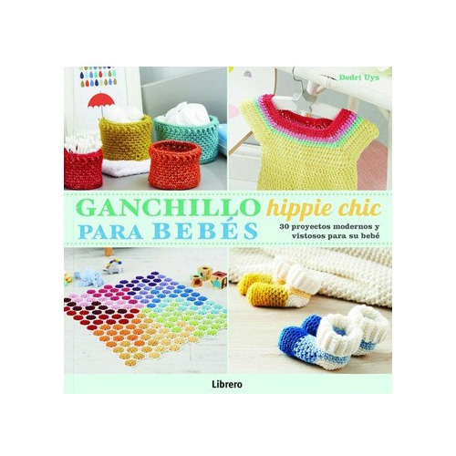 Ganchillo Hippie Chic Para Bebes