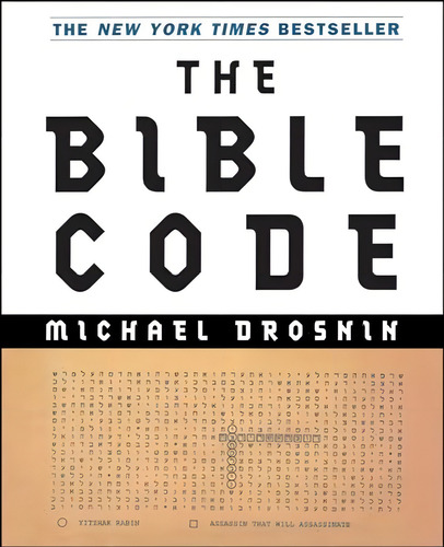 The Bible Code, De Michael Drosnin. Editorial Atria Books, Tapa Blanda En Inglés