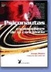 Psiconautas Exploradores De La Conciencia - #c