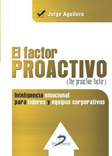 Libro El Factor Proactivo De Jorge Aguilera