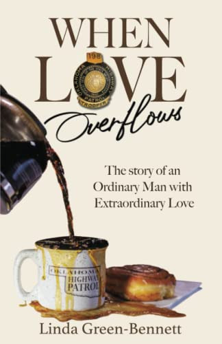 Book : When Love Overflows The Story Of An Ordinary Man Wit