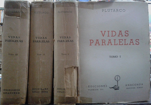 Imagen 1 de 5 de Vidas Paralelas * Plutarco * 3 Tomos * Anaconda 1º Ed. 1947 