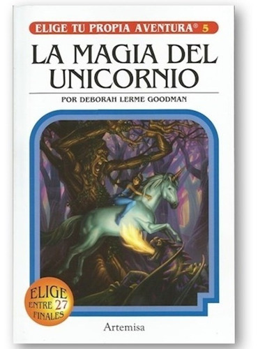 Elige Tu Propia Aventura 5 La Magia Del Unicornio