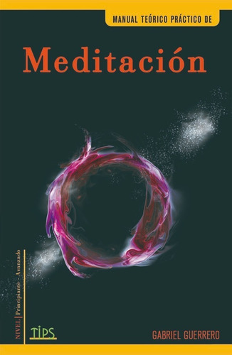Imagen 1 de 2 de Libro. Manual Teórico Práctico De La Meditación