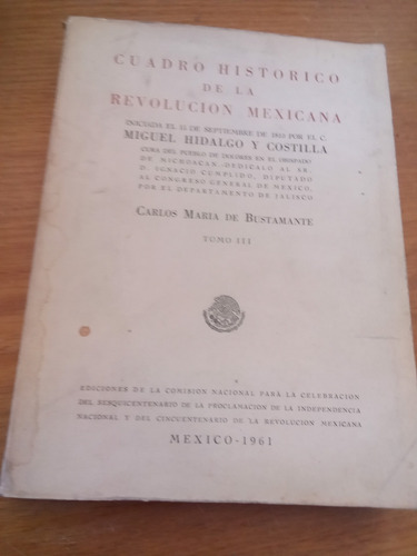 Cuadro Histórico De La Revolución Mexicana Tomo Iii