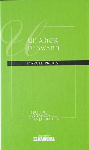 Libro Un Amor De Swann De Marcel Proust Grandes Clásicos 