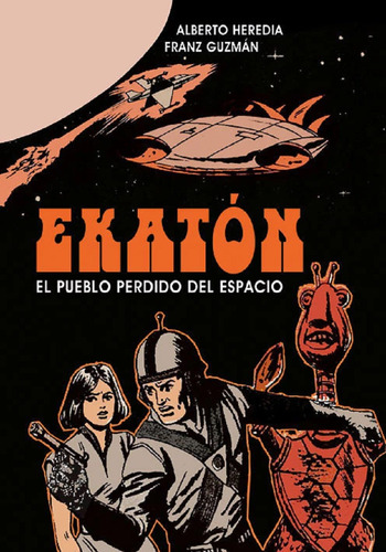 Ekatón (con Figura) - Guzmán & Heredia - Deux Books