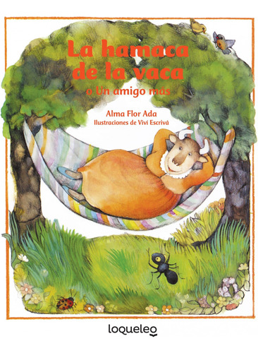 Libro: La Hamaca De La Vaca In The Cows Backyard (spanish E